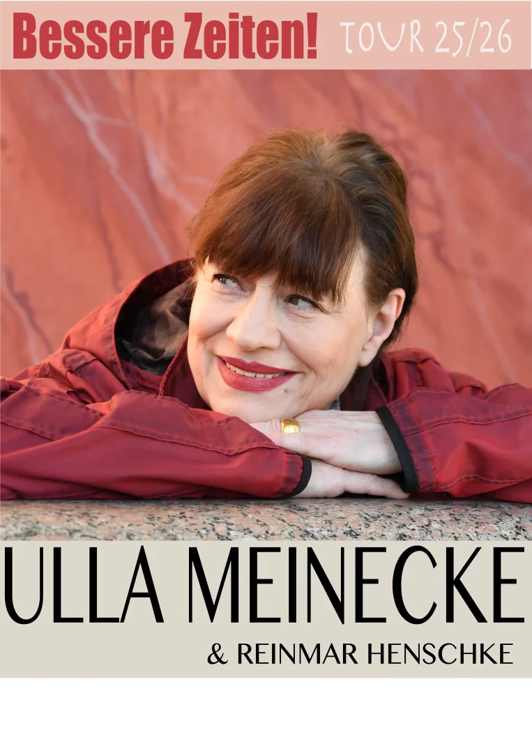 Konzert: Ulla Meinecke "Bessere Zeiten"