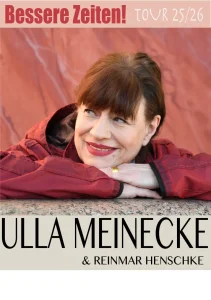 Konzert: Ulla Meinecke "Bessere Zeiten"